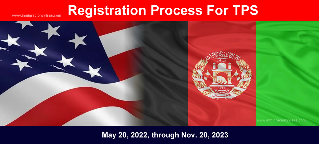 Registration Process TPS for Afghanistan