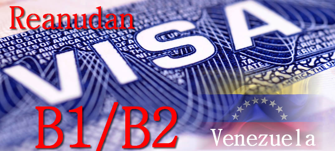 Estados Unidos Reanuda Proceso De Solicitud De Visas Por Primera Vez Para Negocios Y Turismo en Venezuela