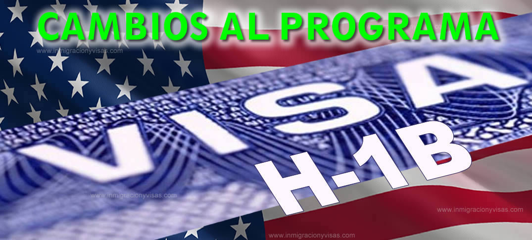 cambios programa Visas H-1B 2019