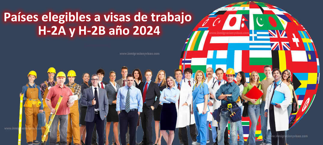 Países elegibles a visas de trabajo 
