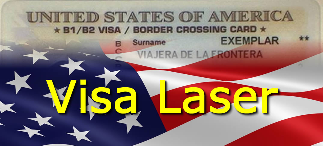  Visa Láser Para Visitar Los Estados Unidos