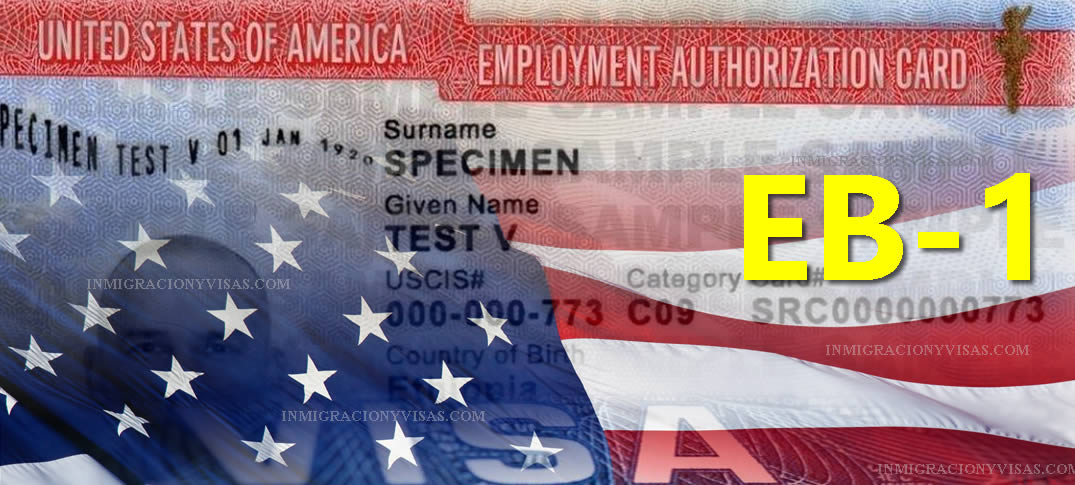 Inmigración A Estados Unidos Basada En Empleo: Primera Preferencia EB-1 