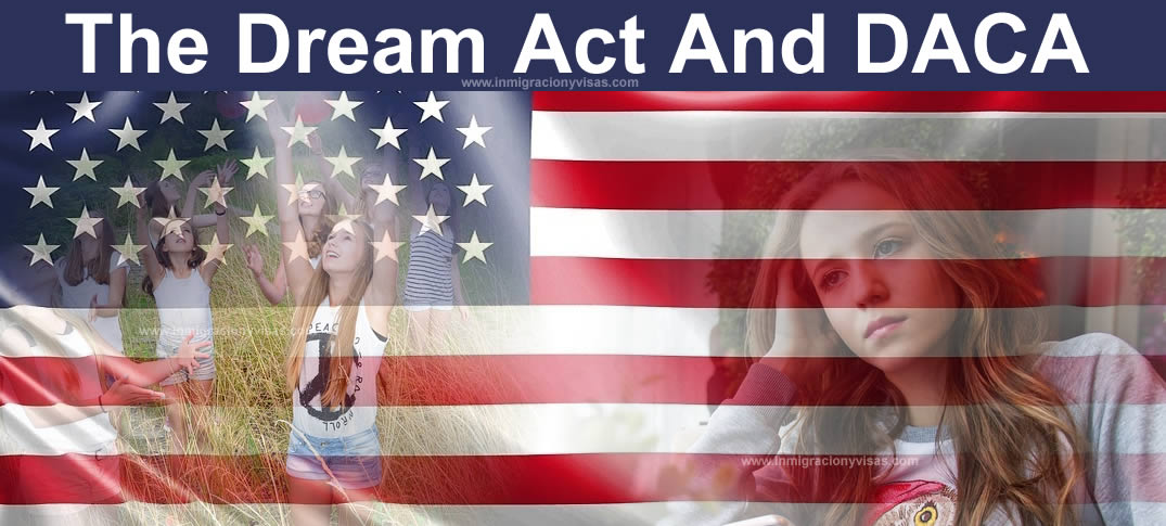 Dream Act And DACA