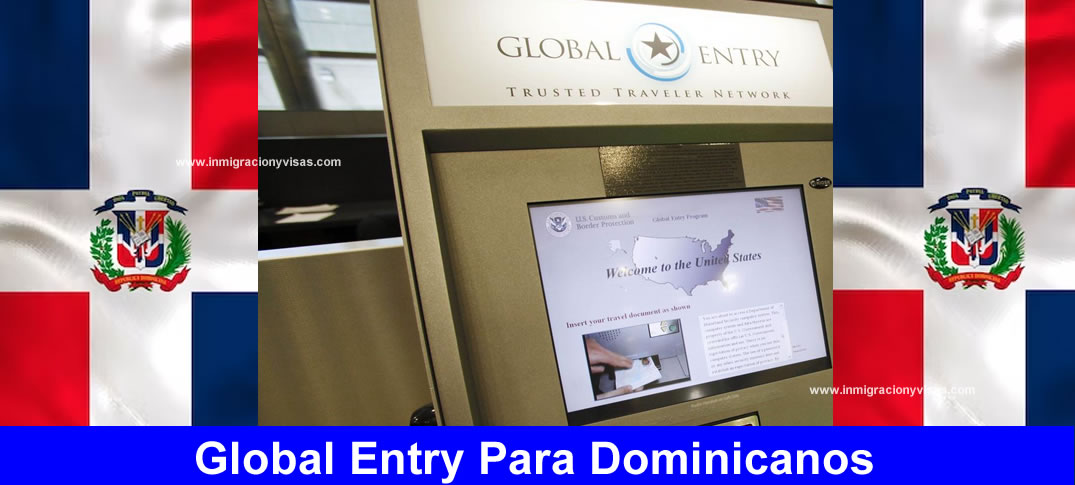 Global Entry para República Dominicana 