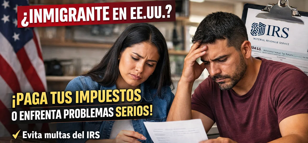 Los inmigrantes e indocumentados deben pagar impuestos