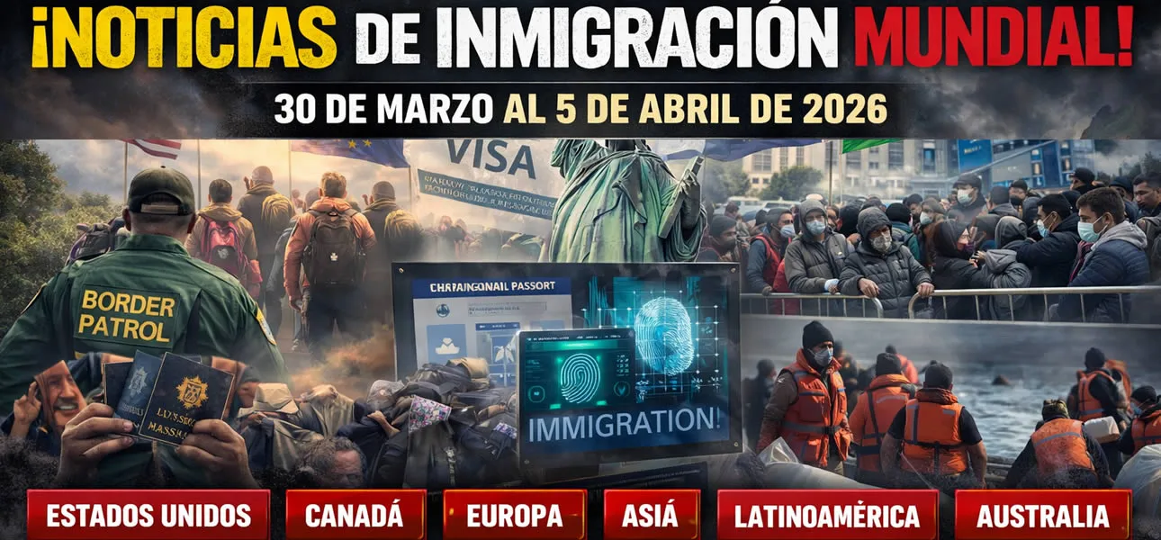 Principales Noticias de Inmigración y Visas