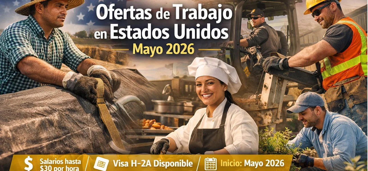 Empleos Disponibles en Estados Unidos mayo 2026