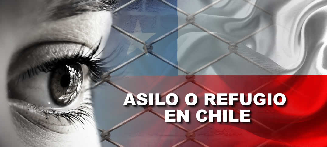 Solicitar Asilo o Refugio En Chile 