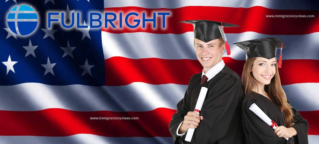 becas del programa Fulbright para estudiar en Estados Unidos  