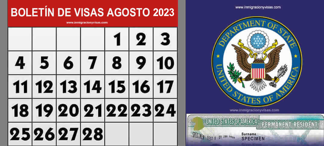 Boletín de visas Agosto 2023 