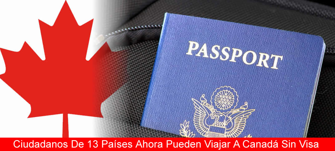 Canadá elimina requisito de visa