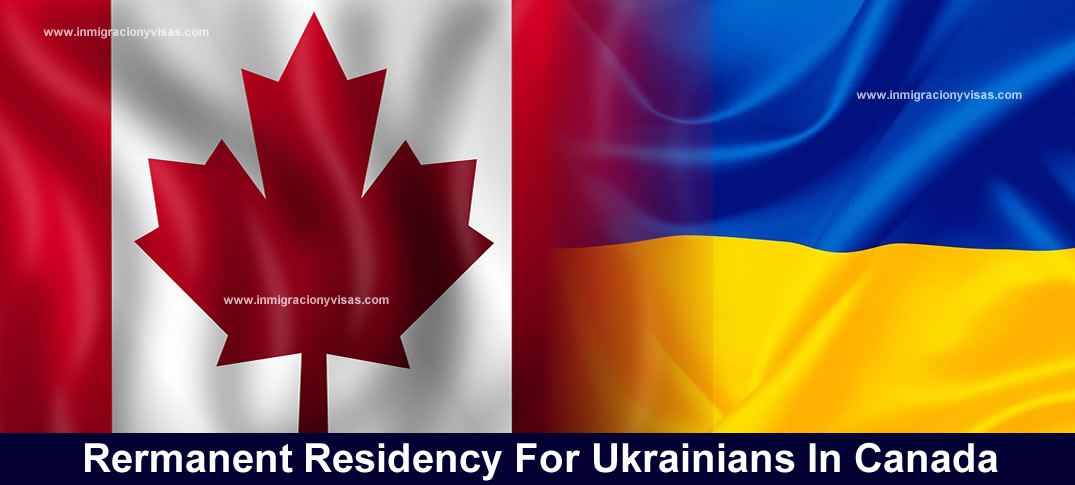 permanent residency for ukrainians in canada