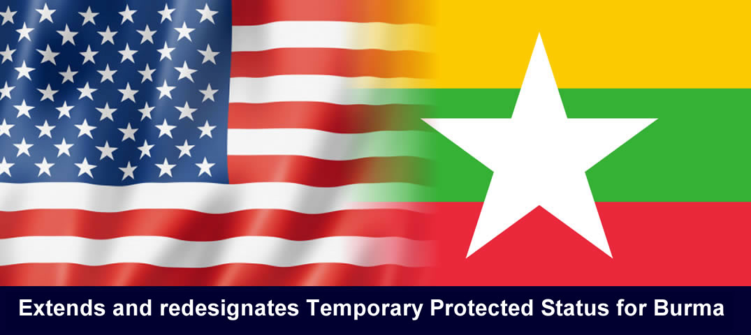 extends and redesignates Temporary Protected Status for Burma