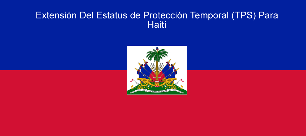 Extienden TPS para Haití 