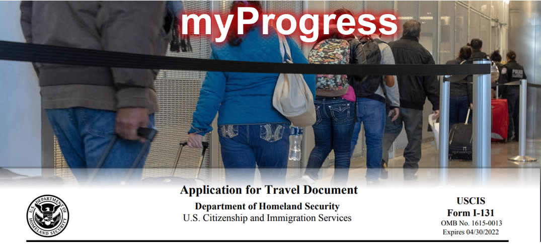 myProgress para solicitud de autorización de empleo y documentos de viaje  
