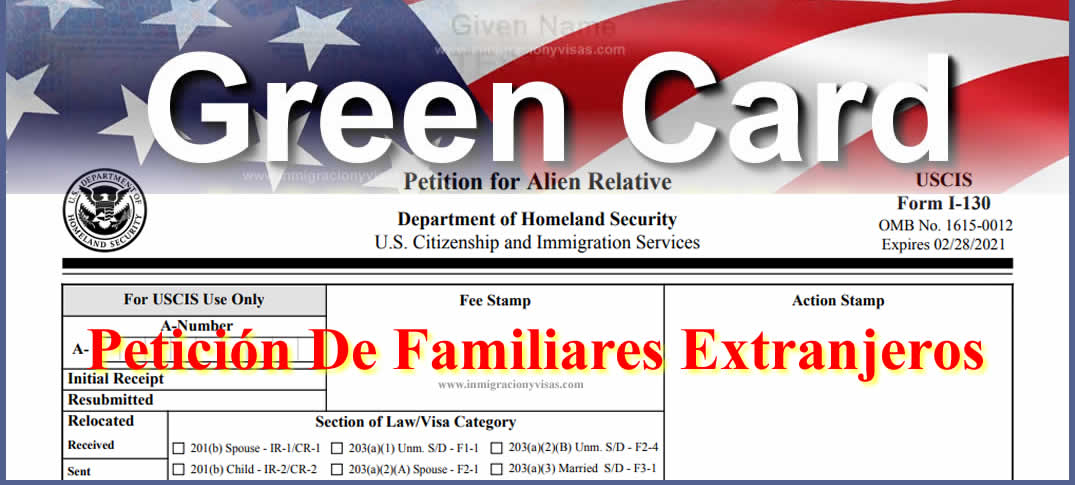 Formulario I-130 Petición de Familiar Extranjero 