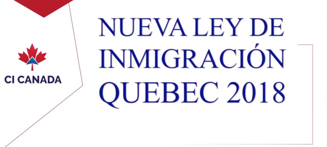Nueva Ley De Inmigración En Quebec A Partir Del 2 De Agosto