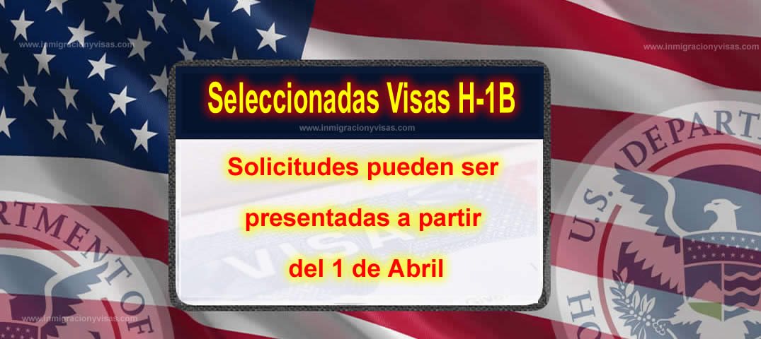Seleccionados registros electrónicos de visas H-1B