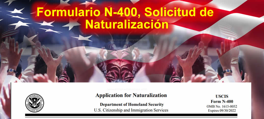 Formulario N-400 Ciudadanía estadounidense 