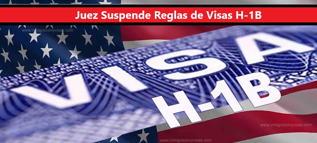 suspende reglas visas H-1B