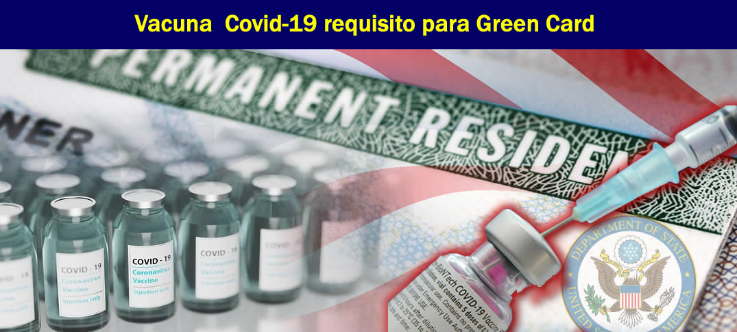 Vacuna Covid nuevo requisito para solicitud de residencia