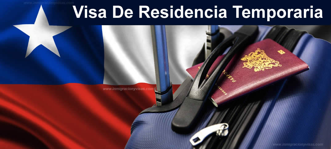 Visa De Residencia Para Chile 