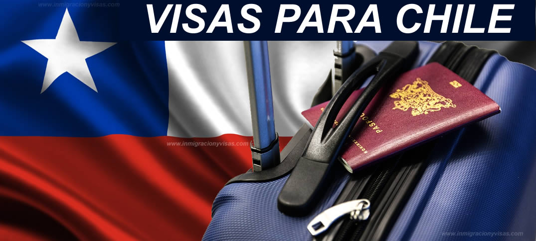 Visas Para Chile