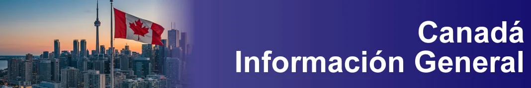 Información General De Canadá Información General De Canadá
