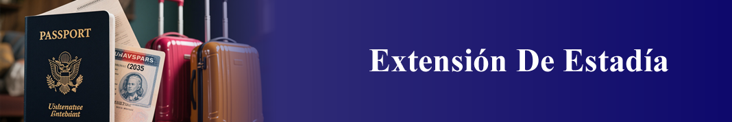 Extensión de estadía en Estados Unidos empleo Extensión de estadía en Estados Unidos